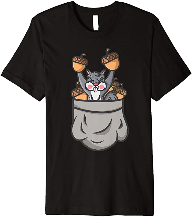 American Gray Squirrel Funny Animal In Your Pocket Gag Gift Premium T-Shirt