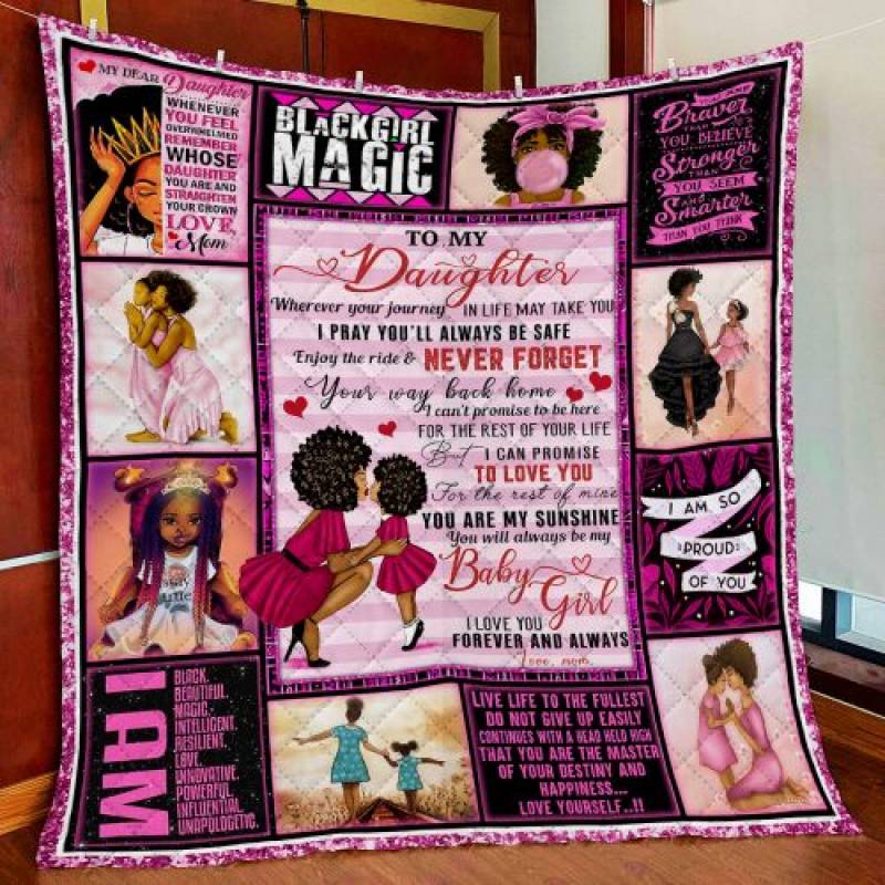 To My Daughter, Black Girl Magic Quilt Blanket THN1957 Block Of Gear™