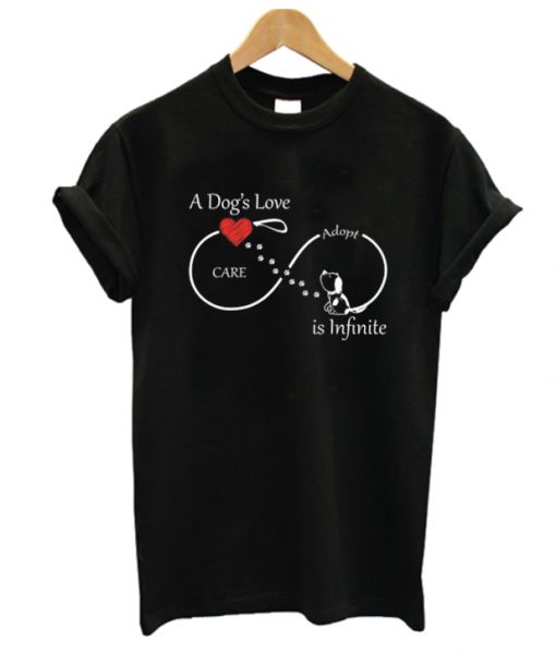 A Dog’s Love is Infinite RS T-Shirt