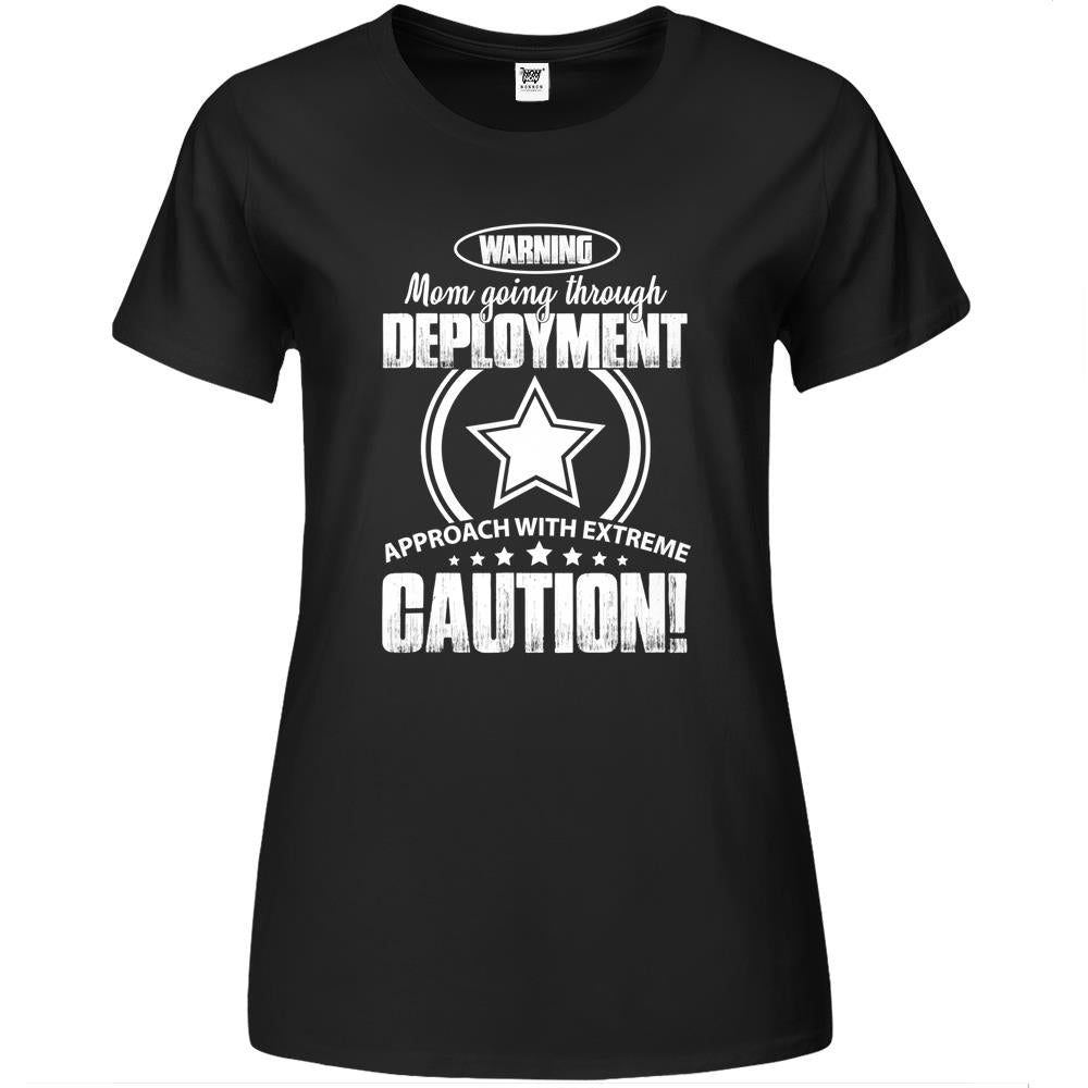 Warning Mom Deployment Approach Gift Funny Warning Mom Premium Womens Tshirts