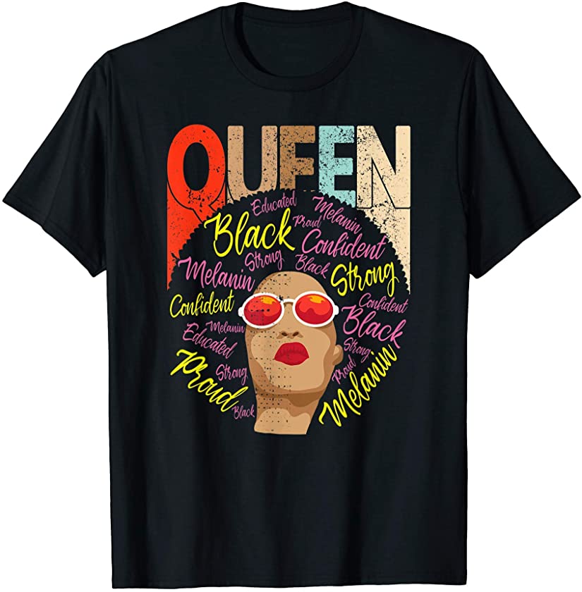 Strong Black Woman Queen Tee For Educated African American T-Shirt