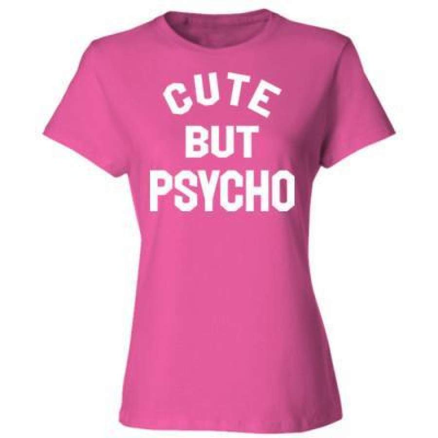 AGR Cute But Psycho – Ladies’ Cotton T-Shirt