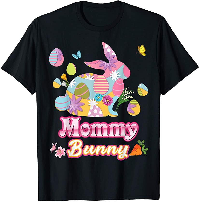 Mommy Bunny Cute Easter Eggs Family Matching Egg Hunt Day T-Shirt