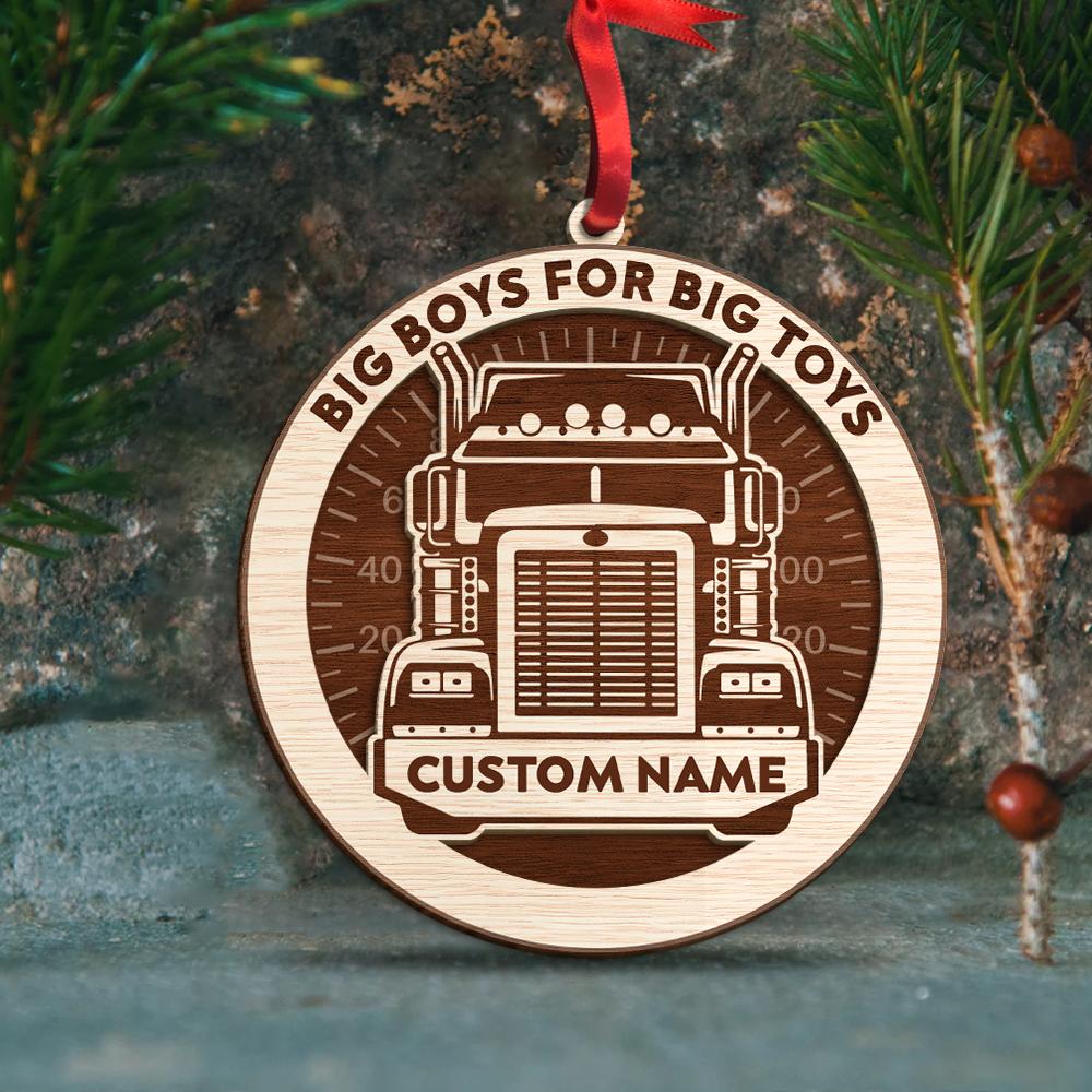 Trucker Big Boys For Big Toys – Personalized Ornament