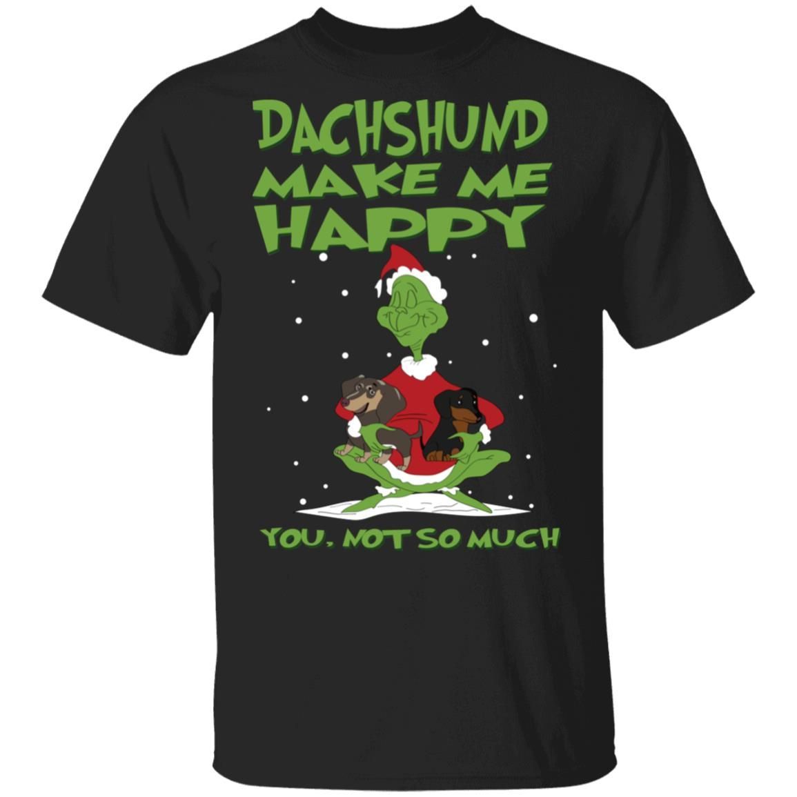 Grinch Dachshund Make Me Happy You Not So Much Christmas Sweater