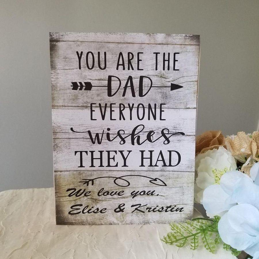 [Personalized Name] You Are The Dad Everyone Wishes They Had Wood – Best Gift Idea For Father’S Day, Gift For Home Decor, Gift For Family – Horizontal Canvas Matte Canvas Wall Art