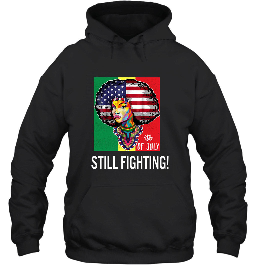 4th Of July Still Fighting Hoodie