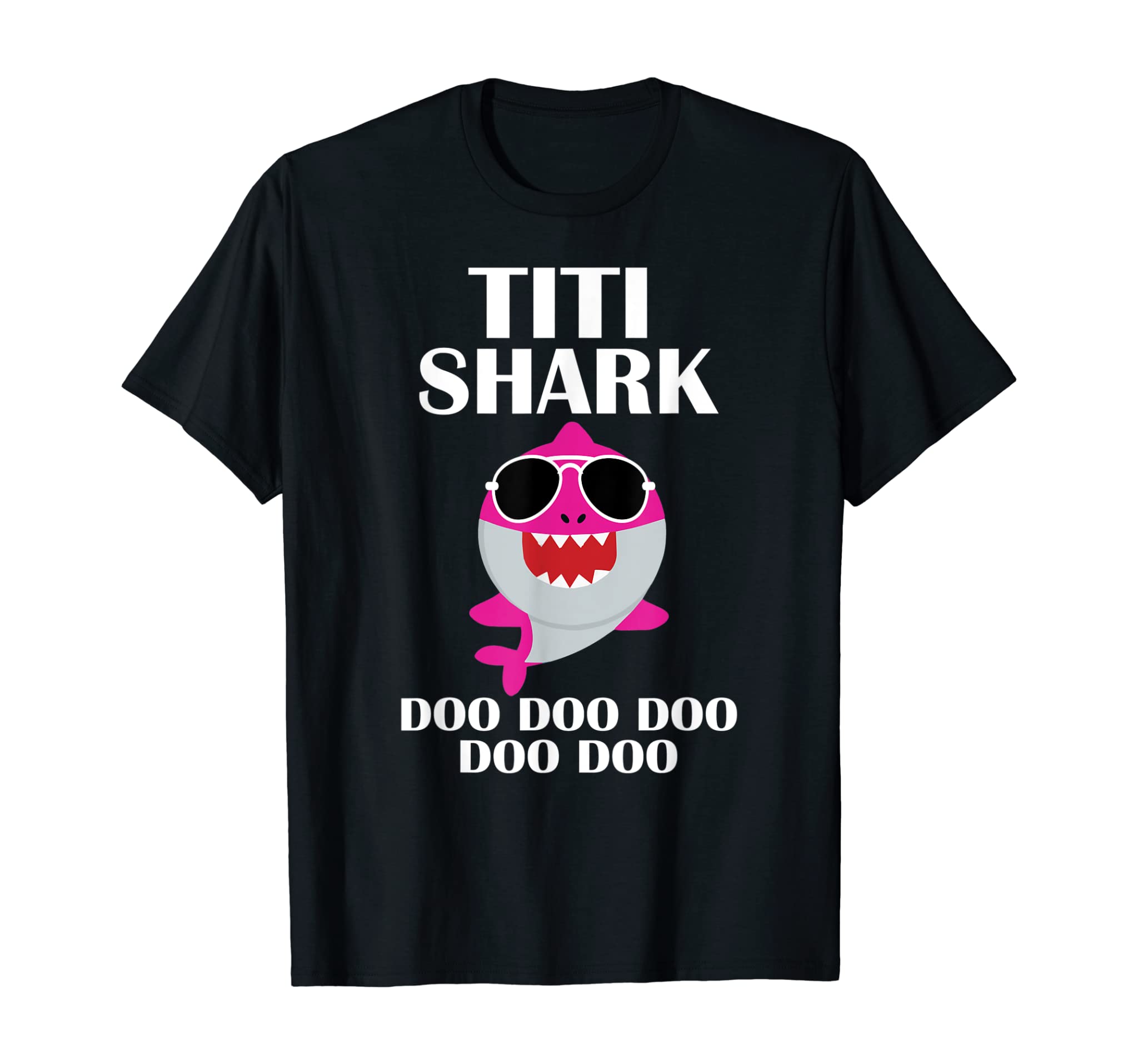 Titi Shark Doo Doo Shirt Funny Mothers Day Titi Birthday