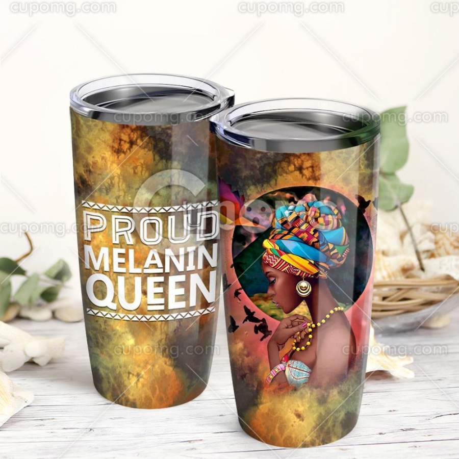 Proud Melanin Queen  Stainless Steel Insulated Tumbler Cup