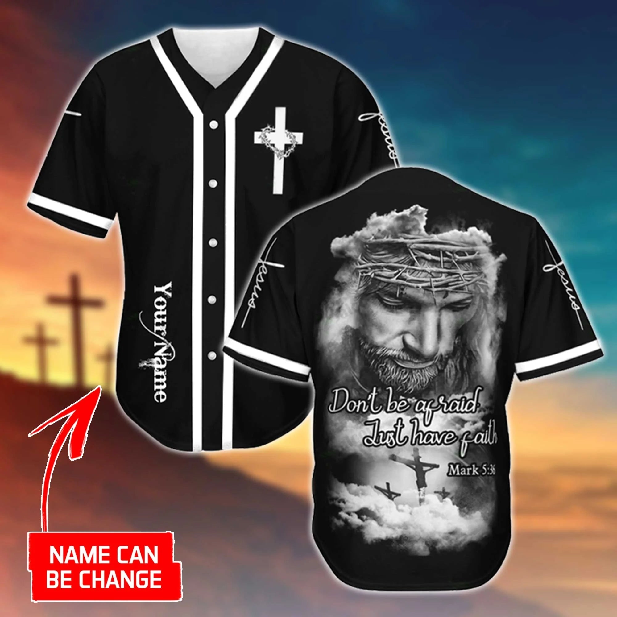 Cross, God Baseball Jersey – Just Have Faith Custom Baseball Jersey Shirt For Men Women