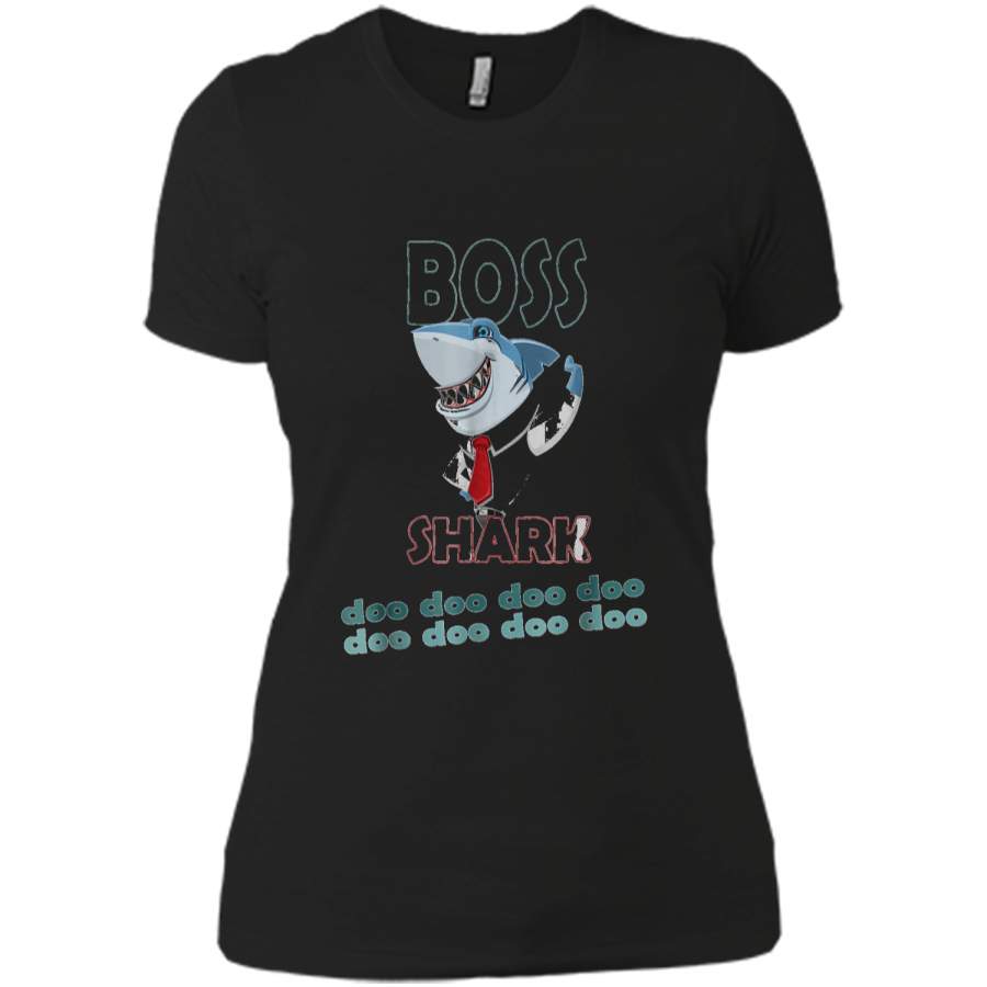 boss shark doo doo-Baby Mommy Daddy Matching Family  Next Level Ladies Boyfriend Tee