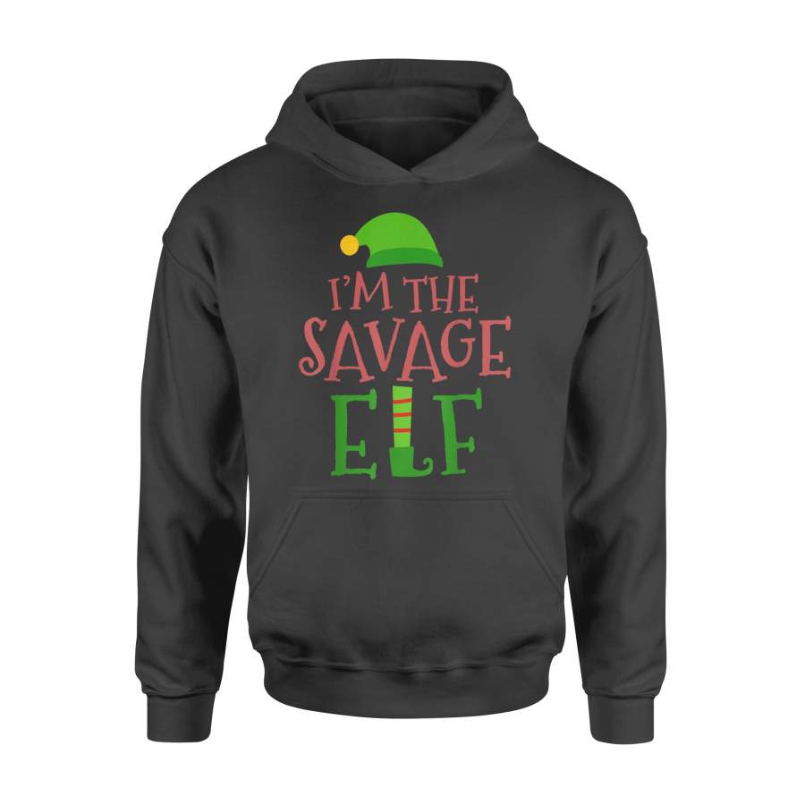 I’m The Savage Elf Shirt Matching Family Group Christmas T-Shirt – Standard Hoodie