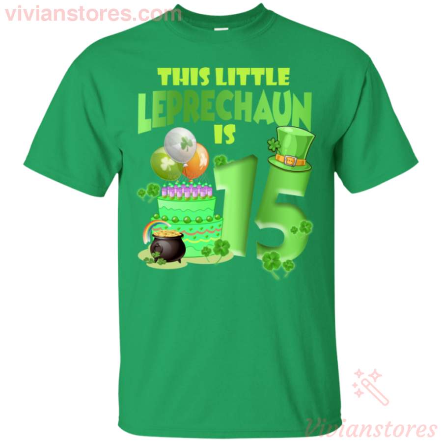 This Leprechaun Is 15 Years Old St Patricks Day T-Shirt LT12