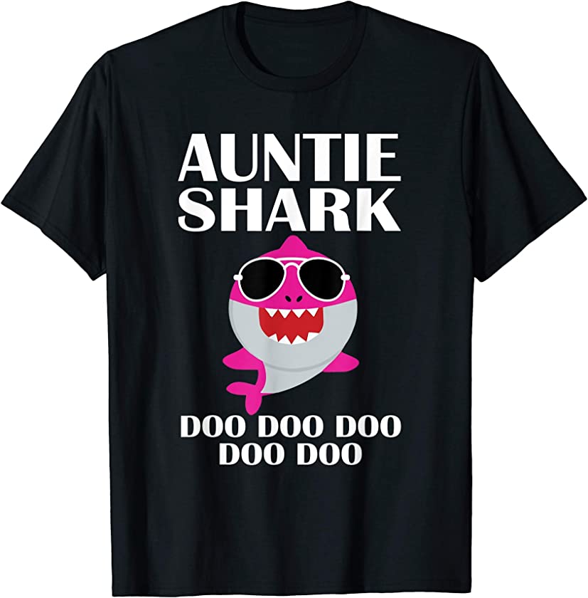 Auntie Shark T-Shirt Doo Doo Mothers Day Auntie Christmas T-Shirt