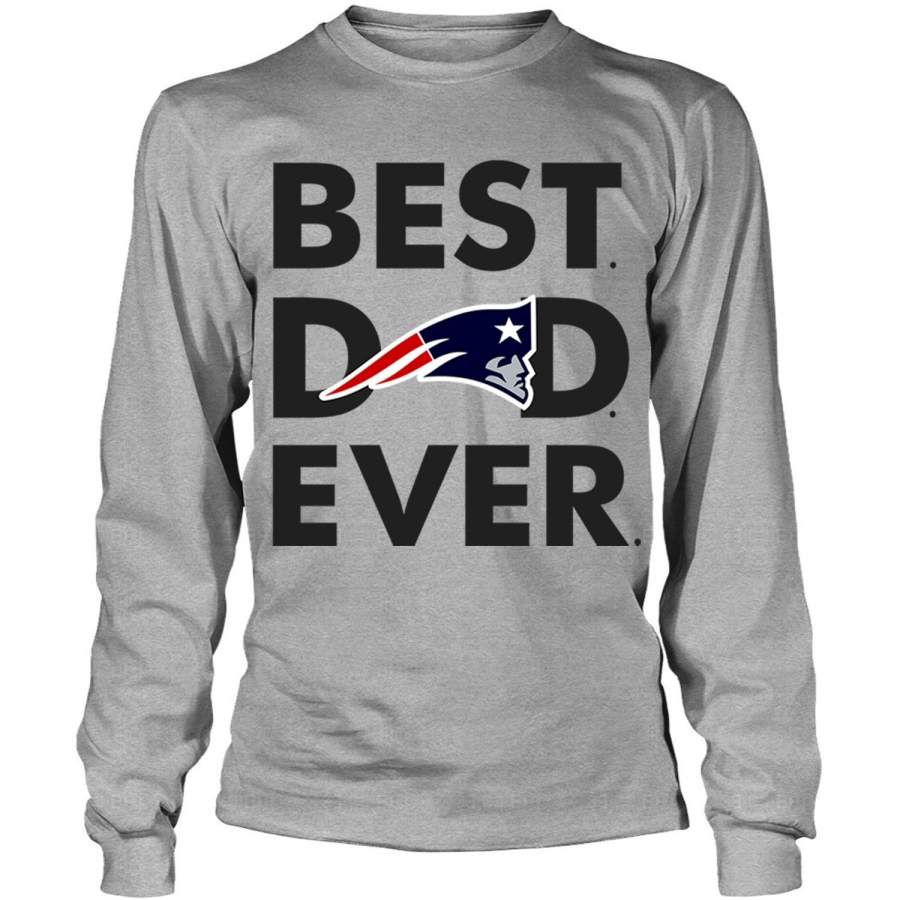 New England Patriots Logo T Shirt, Best Dad Ever T Shirt – Long Sleeve Tees