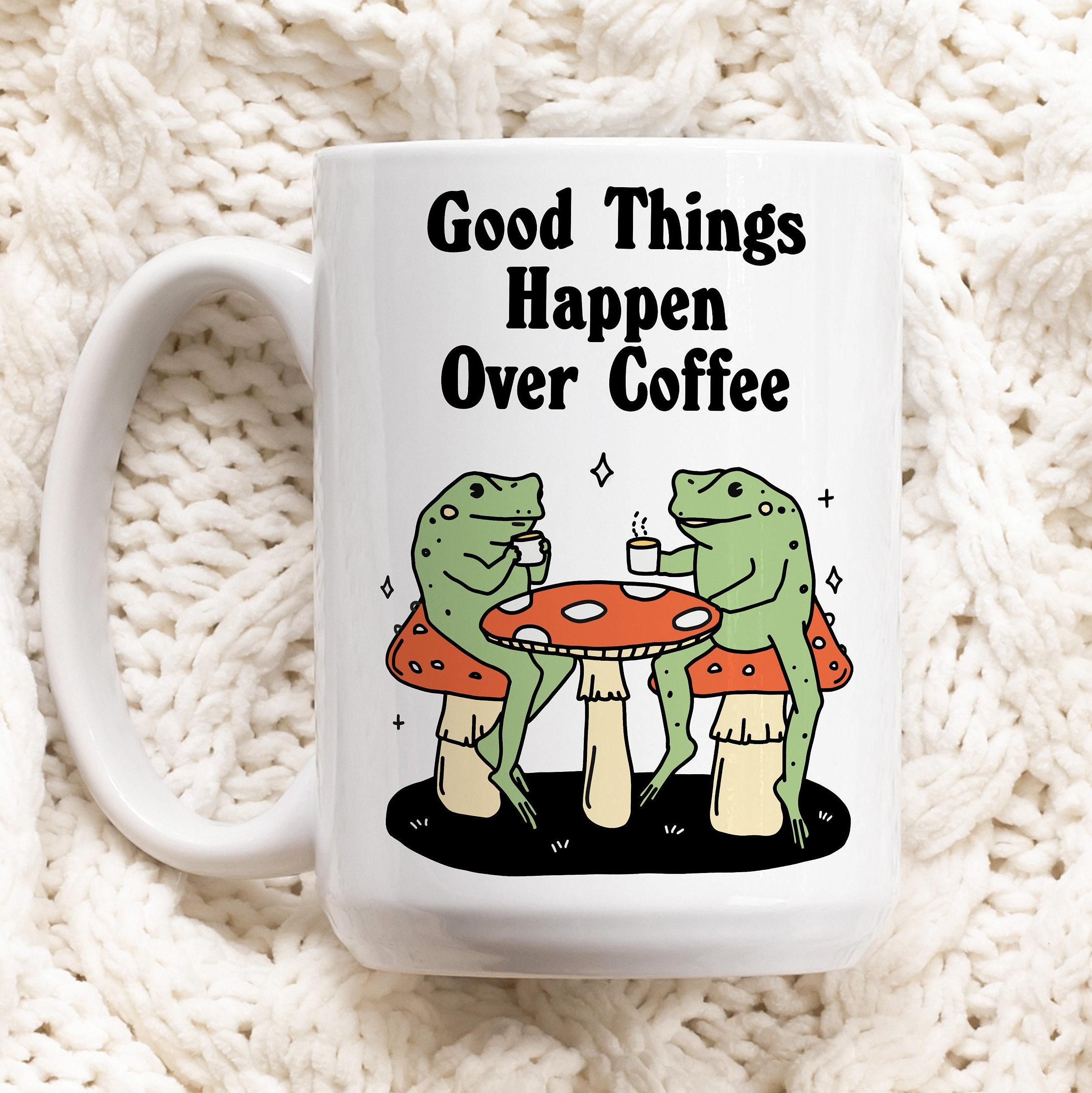 Retro Frog Coffee Mug, Good things happen Mug, Mushroom Mug, Coffee Lover Gift Idea, Coffee Quote, Office Gift Mug, Aesthetic Ceramic Cup