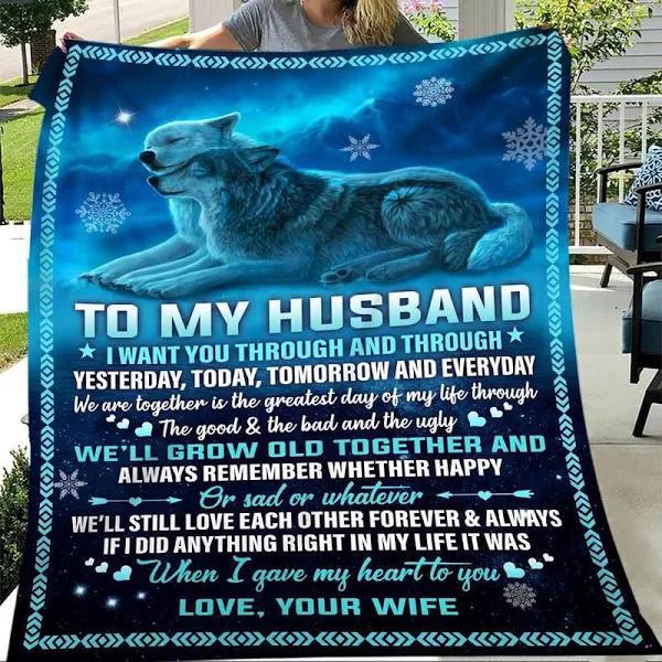 To My Husband I Want You Through And Through Fleece Blanket Gift For Husband From Wife Home Decor Bedding Couch Sofa Soft And Comfy Cozy