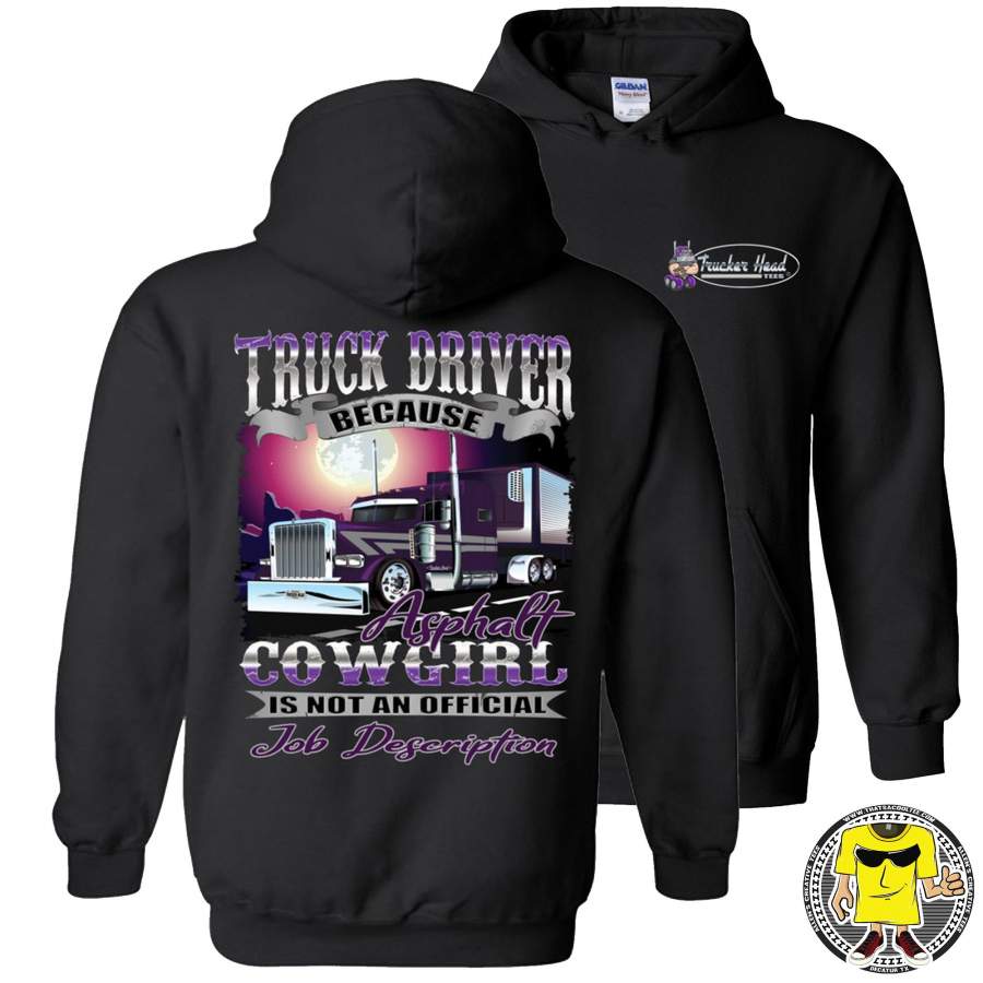 Asphalt Cowgirl Lady Truck Driver Hoodie