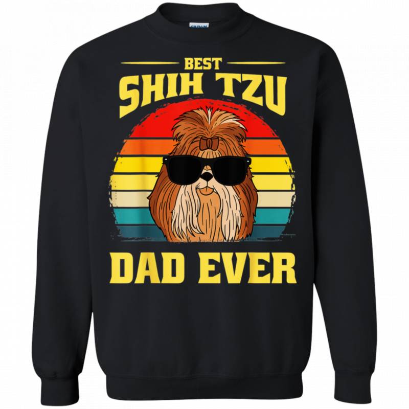 Best Shih Tzu Dog Dad Father Papa Ever Puppy Cute Retro Shirt G180 Gildan Crewneck Pullover Sweatshirt  8 oz