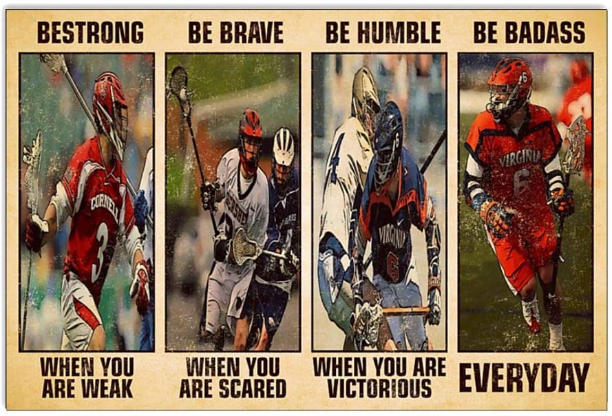 Vintage Lacrosse Be Strong Be Brave When You Are Scared Poster Art Print      Home Decor Gift For Men Women Family Friend On Birthday Xmas