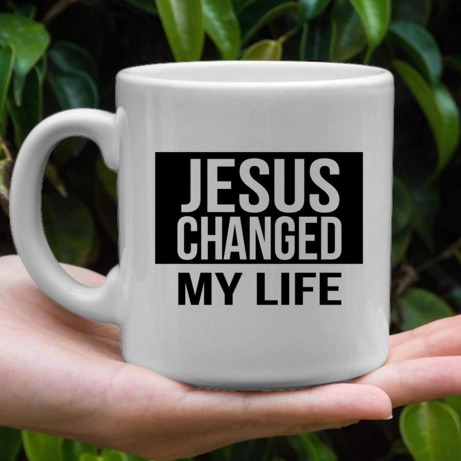 Jesus changed my life coffee mug