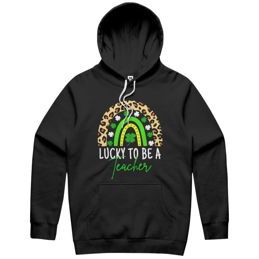 Lucky To Be A Teacher Rainbow Teacher St Patricks Day Hoodie