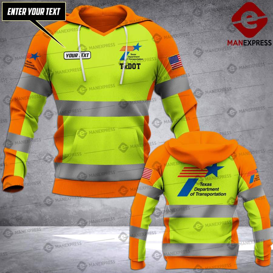 TMA2704 Customized TxDOT – Texas Department of Transportation 3D SAFETY Hoodie