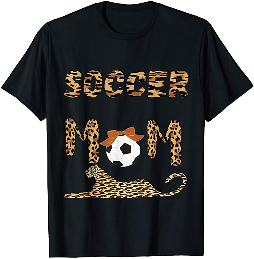 Soccer Mom Mother’s Day 2021 Leopard Funny Soccer Mom T-Shirt