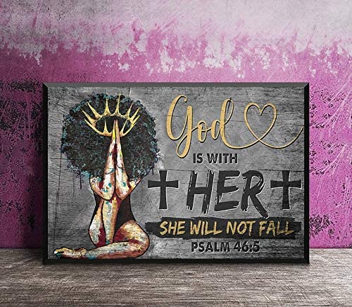 Skitongifts Poster No Frame, God Is With Her She Will Not Fall Black Girl Magic, Wall Art Decor