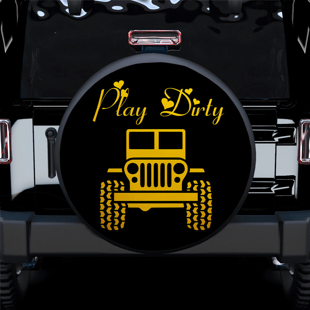 Play Dirty Yellow Girl Jeep Car Spare Tire Covers Gift For Campers