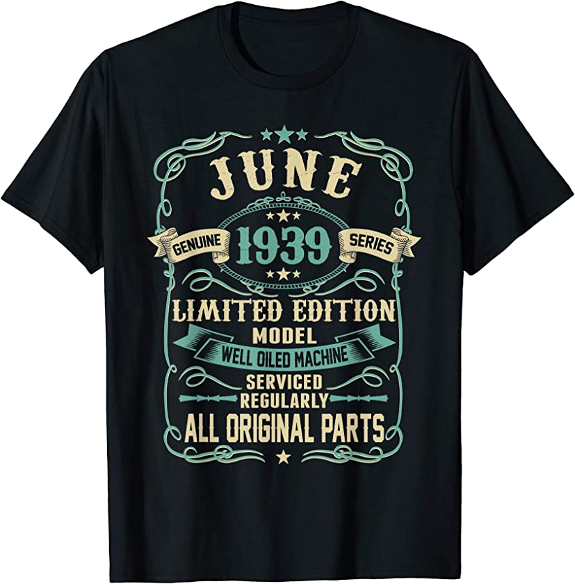 Vintage Made in JUNE 1939 80th Years Old Birthday T-Shirt