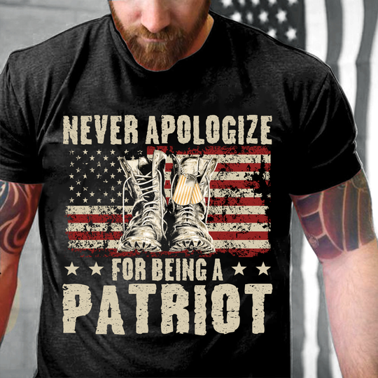 Veteran Patriot Shirt Never Apologize For Being A Patriot T-Shirt, 20Th Anniversary Patriot Day Gift