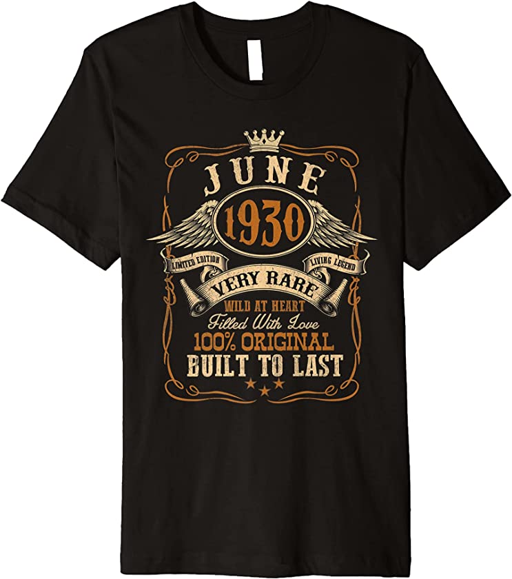 Vintage June 1930 Shirt 91 Years Old 91st Birthday Gift Premium T-Shirt