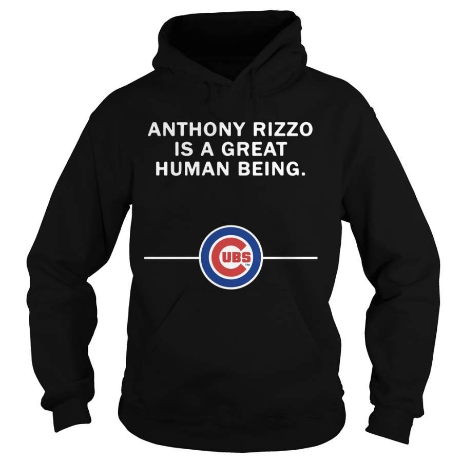 Anthony Rizzo is a great human being Chicago Cubs Hoodie