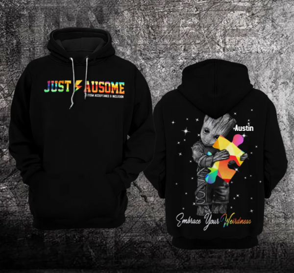 Personalized Just Ausome Autism Unisex Hoodie For Men Women Groot Autism Awareness Shirts Clothing Gifts Ht
