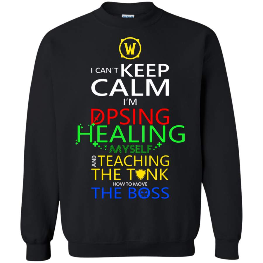 AGR World Of Warcraft I Can’t Keep Calm I’m DPSing Sweatshirt