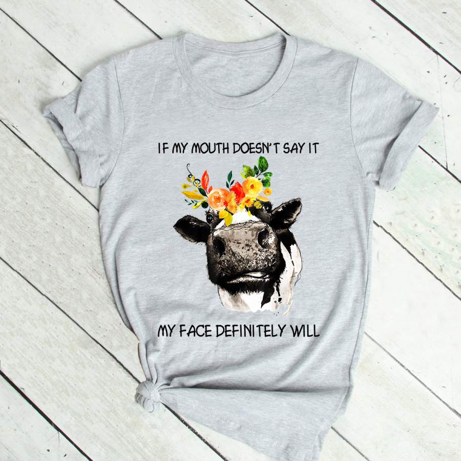 Funny Cow Shirt If My Mouth Doesn’t-Say It Cow T-shirt Gift