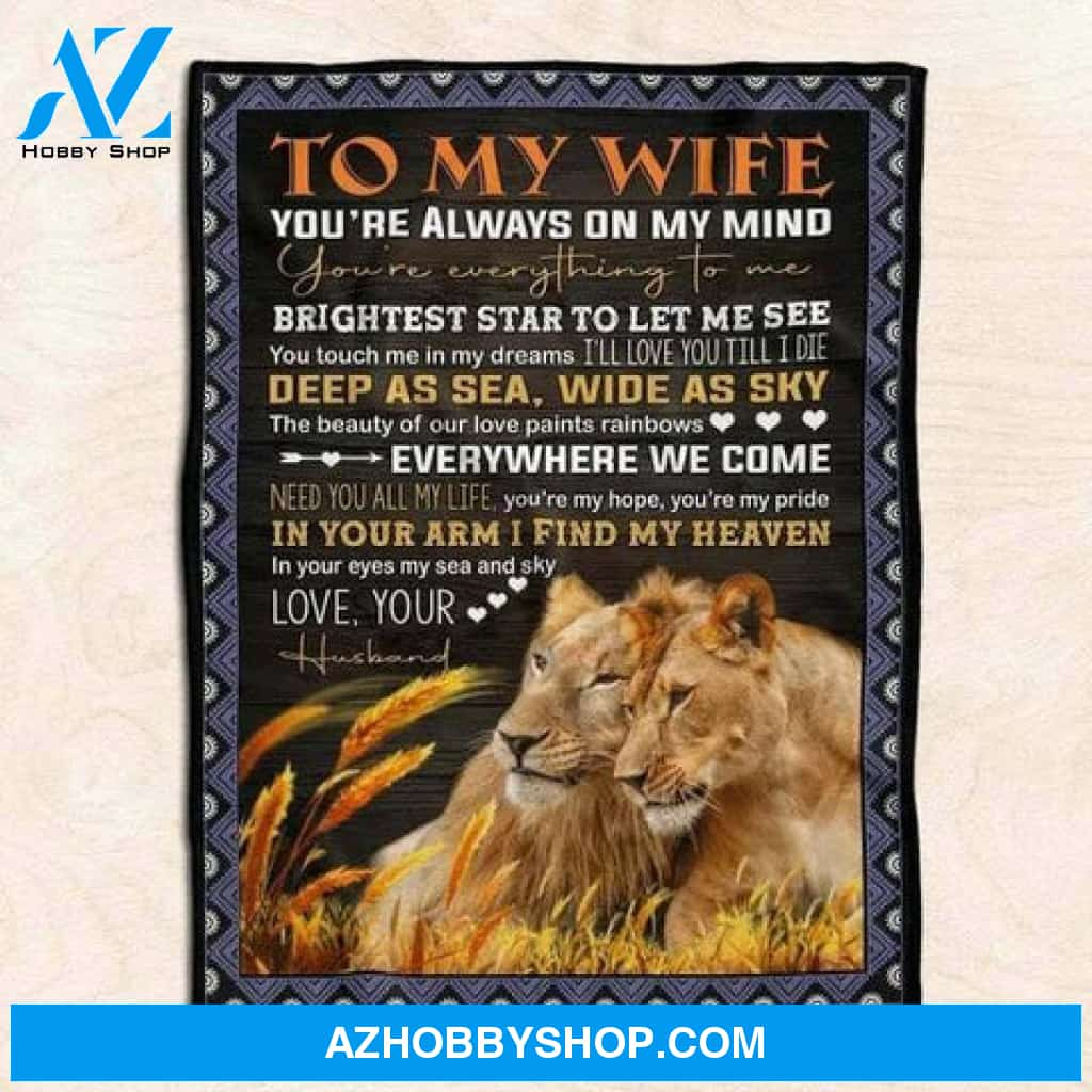 To My Wife Deep As Sea Wide As Sky Couple Lion Love Fleece Blanket Gift For Wife From Husband