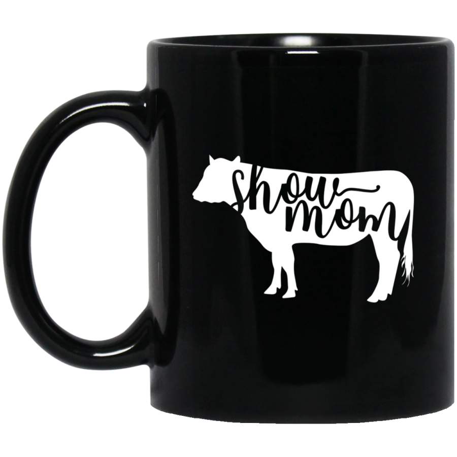 Show Mom Cow – Show Mom Cattle 11oz 15oz Black Mug Happy Easter Day Funny Colors Eggs Bunny Ears Peeps Cute