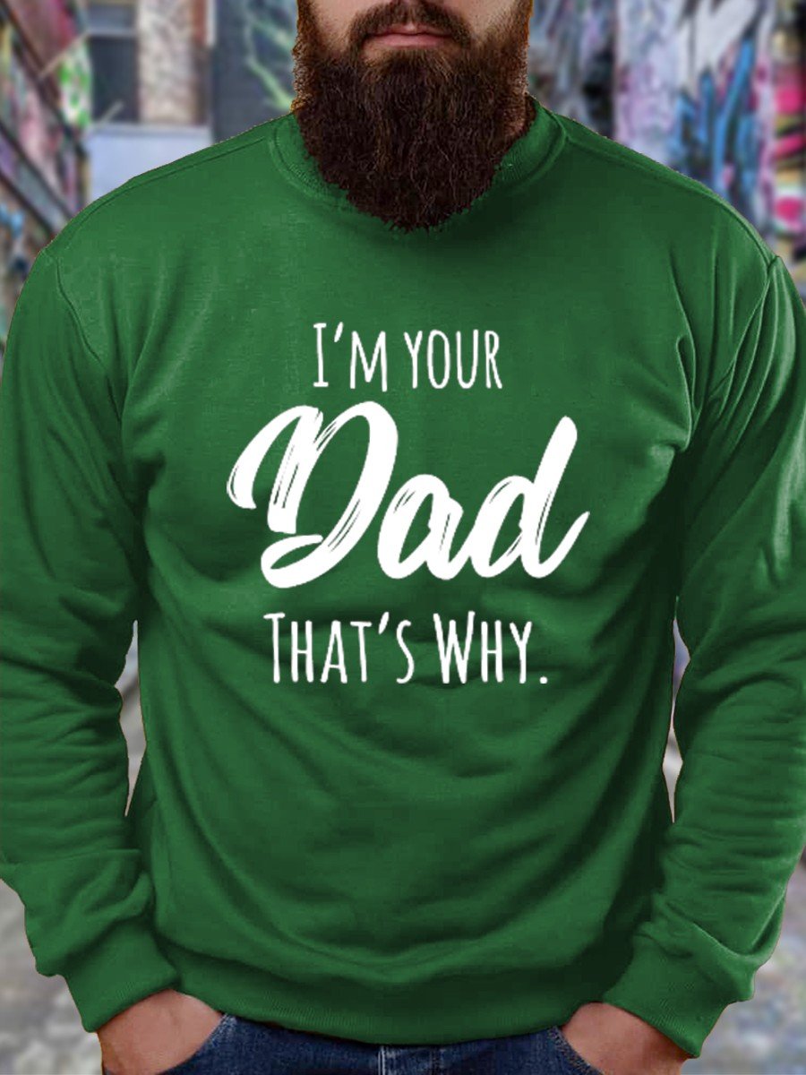 Men Funny Dad Shirt That’S Why Rules Father’S Day Daddy Sweatshirt