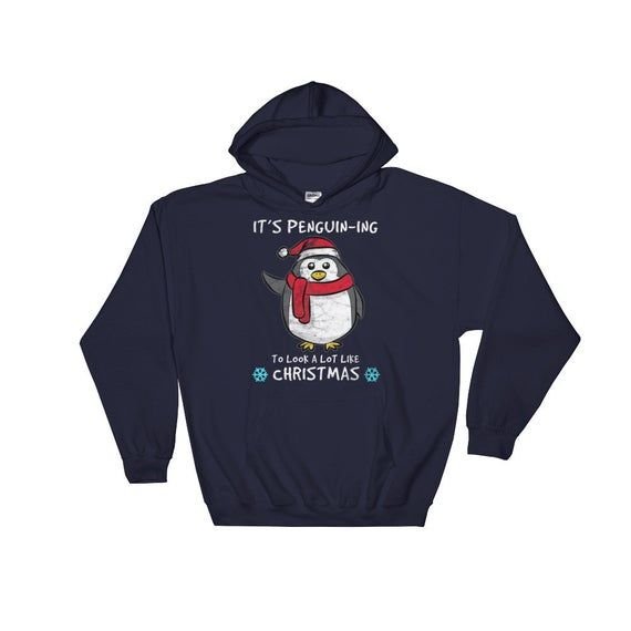 It s Penguin ing Christmas Hooded Sweatshirt funny penguin shirt penguin lover gift cute penguin shirt penguin party