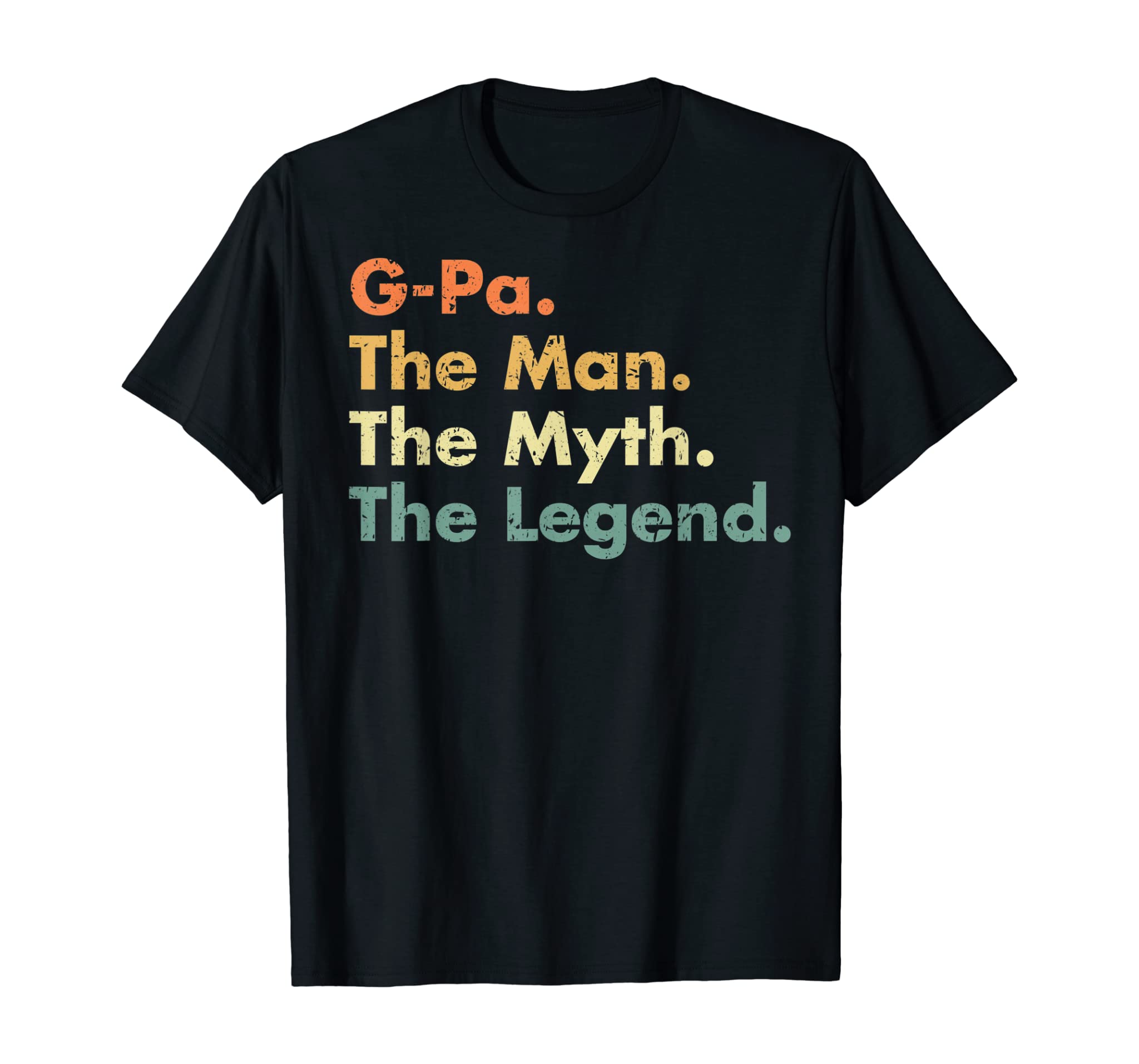 Mens G-Pa Man Myth Legend Father Dad Uncle Gift Idea T-Shirt