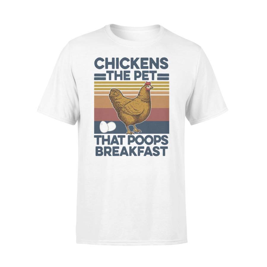 Chickens The Pet That Poops Breakfast Vintage T-shirt