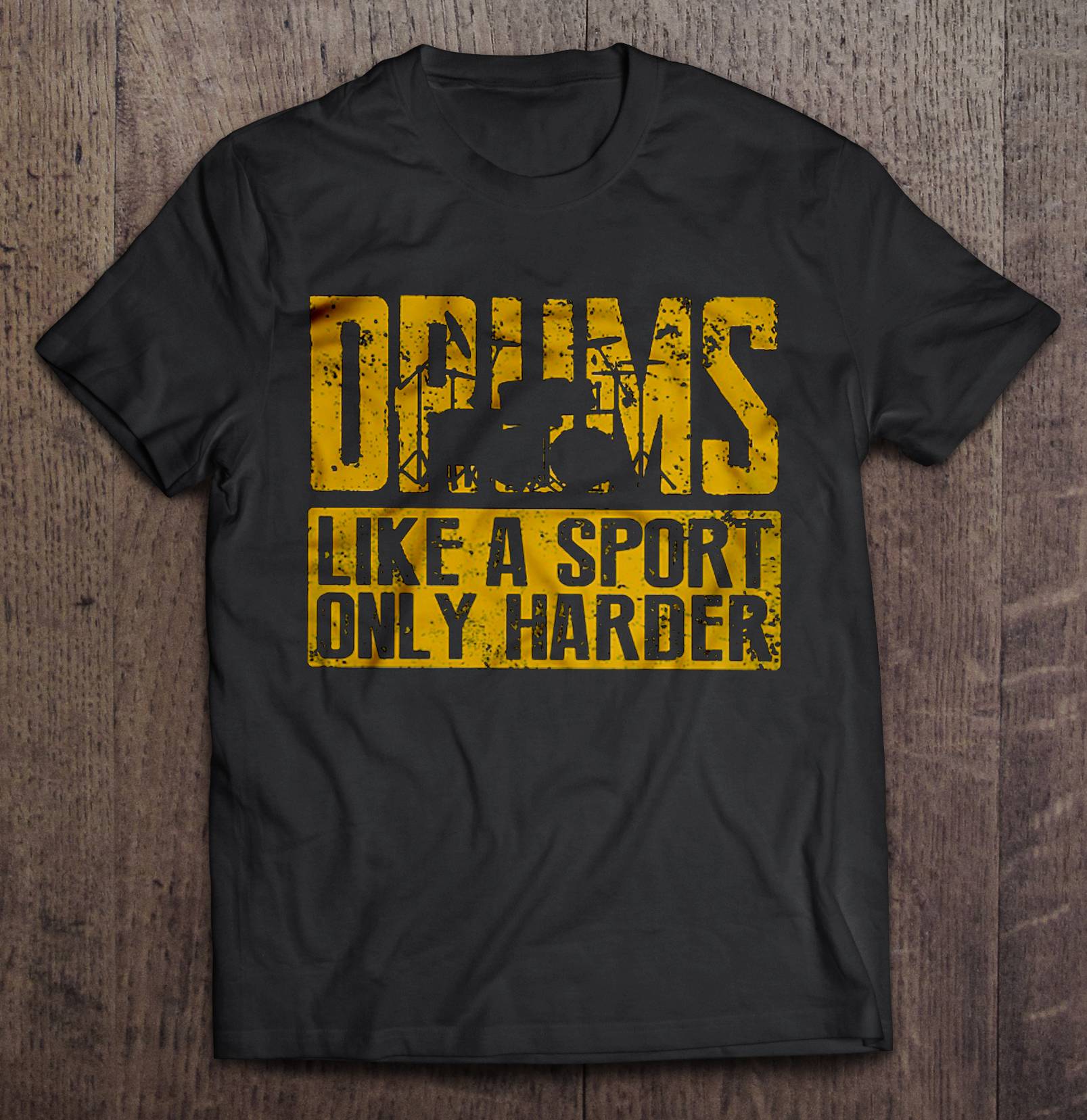 Drums Like A Sport Only Harder Gift Standard/Premium T-Shirt