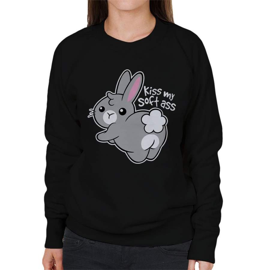 Bunny Soft Kiss My Ass Women’s Sweatshirt