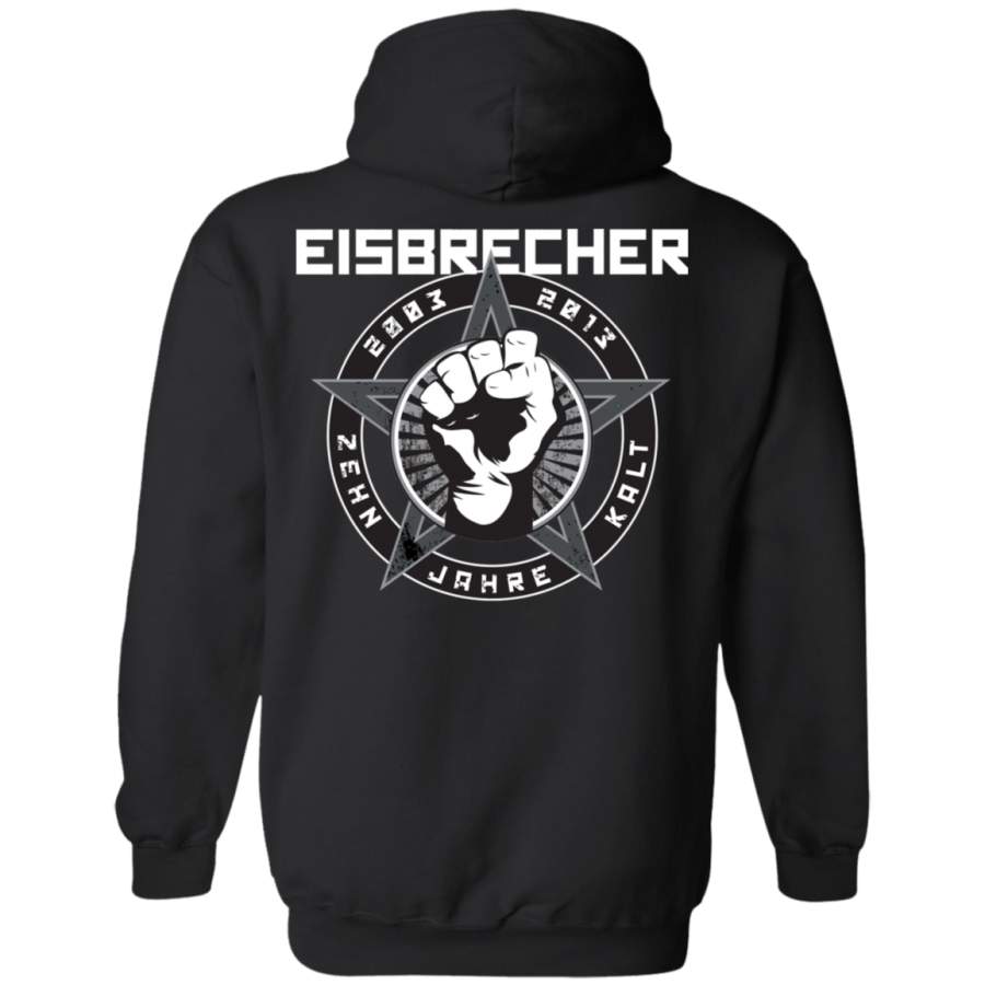 Eisbrecher Zehn Jahre Kalt Back print Pullover Hoodie