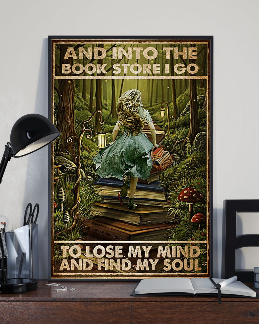 Books Girl Poster And Into The Book Store I Go To Lose My Mind And Find My Soul Room Home Decor Wall Art Gifts Idea