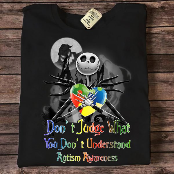 Don’T Judge Autism Unisex T-Shirt For Men Women Kid Jack Skellington Autism Awareness Shirts Gifts Ht