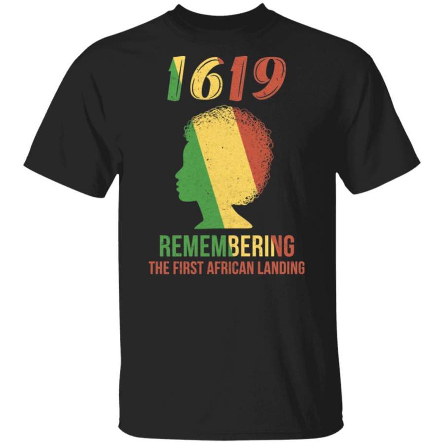 Our Ancestors 1619 Remembering The First African Landing T-shirt