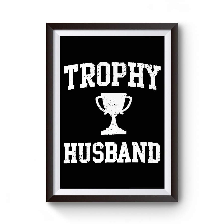 Trophy Husband Vintage Cup Wedding Marriage Poster